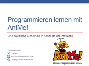 VHS-Kurs "Programmieren lernen mit AntMe!"